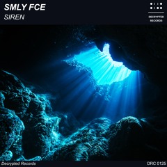 Smly Fce - Siren