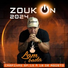 Lambada No Zouk On 2024 - Set Temático