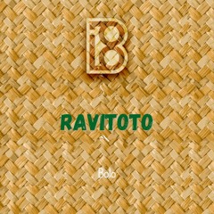 7 - BOLO - Ravitoto