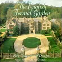 [Get] KINDLE 📜 The English Formal Garden by & Laila Neubert-Mader Mader, Gunter,Prof