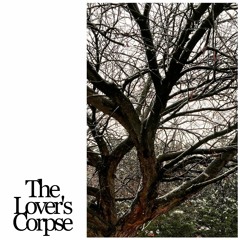 The Lover's Corpse