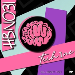 Tech1ne - All About You (Original Mix)