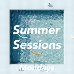 Summer Sessions I