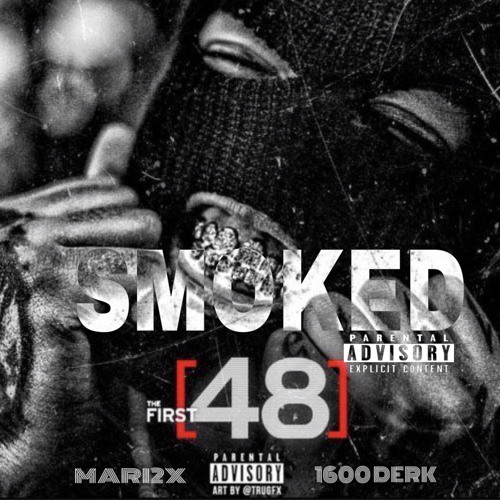 Smoked - “Mari 2x”