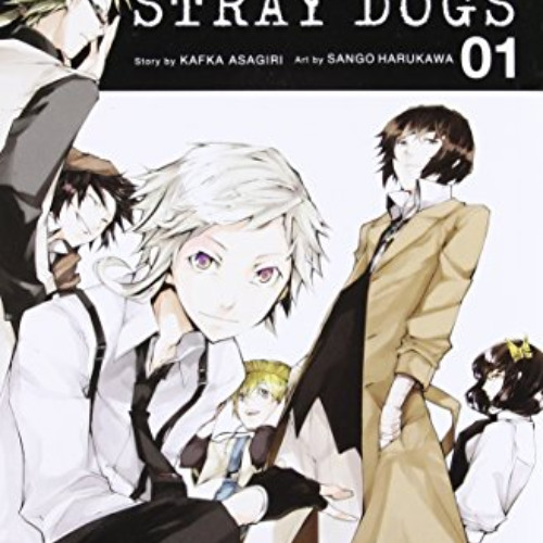 [DOWNLOAD] EPUB 📒 Bungo Stray Dogs, Vol. 1 (Bungo Stray Dogs, 1) by  Kafka Asagiri &