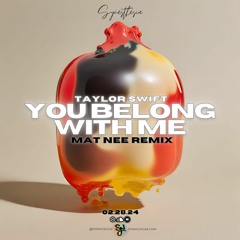 Taylor Swift - You Belong With Me (Mat Nee Remix)[SYNESTHESIA RECORDS]
