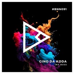 Gino Da Koda - On My Level