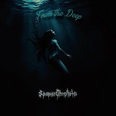 From The Deep - SpanierOhneAuto