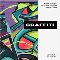 Grafitti (Feat. Aubrey Toone) - Ricky Iuliucci & Anthony Mullica