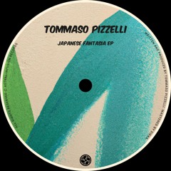 Premiere : Tommaso Pizzelli - Japanese Fantasia (AIR012)