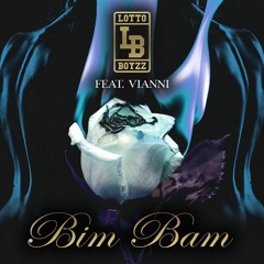 Bim Bam (feat. Vianni)