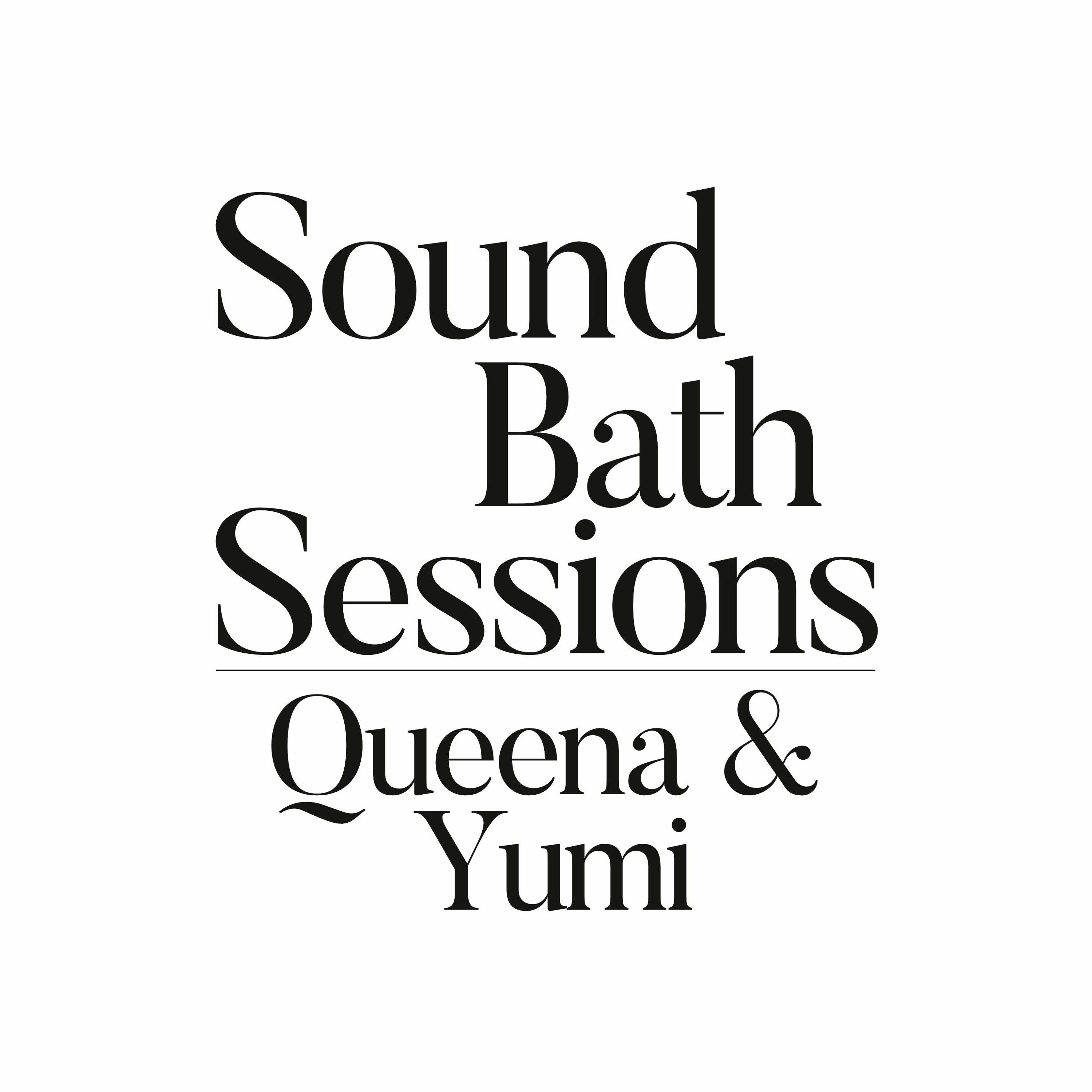 cover of episode Sound Bath 032- Queena Yumi