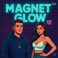 Magnet Glow