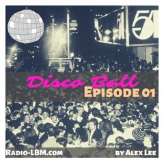 Alex Lee @ Radio LBM x Disco Ball Ep.01- Nov 2022