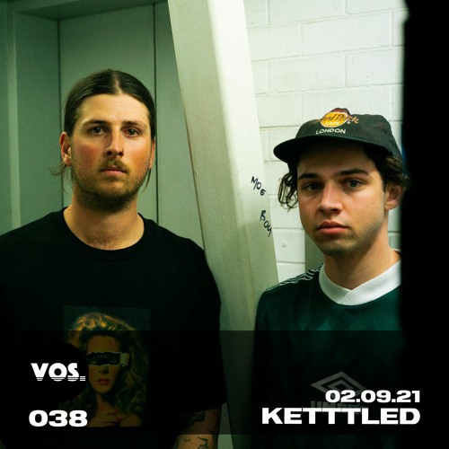 vos Guest Mix 038 - Ketttled