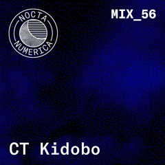 Nocta Numerica Mix #56 / CT Kidobó