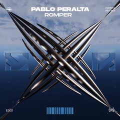 FREE DOWNLOAD | Pablo Peralta - ROMPER (Original Mix)[ES02]