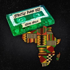 Strictly Piano Mix 002