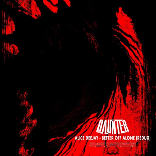BETTER OFF ALONE (REDUX FLIP)