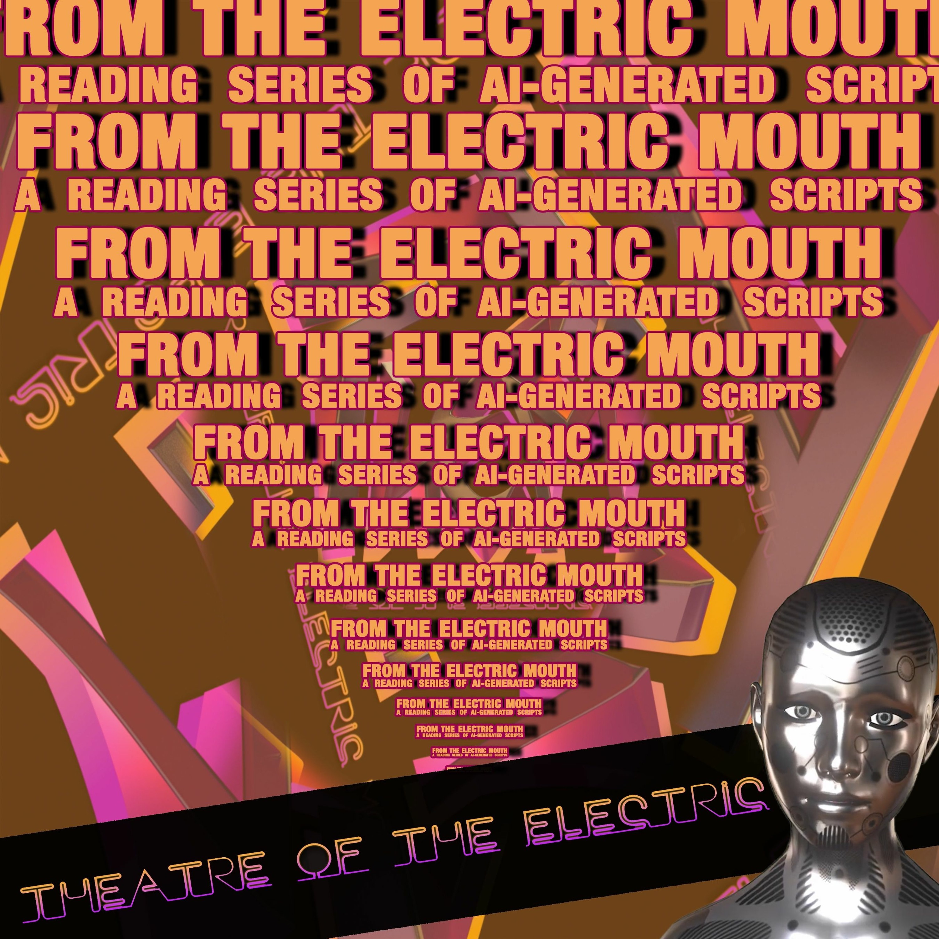 Theatre of the Electric Mouth