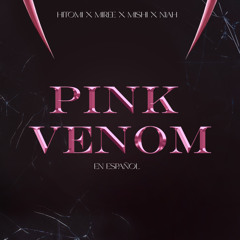 Pink Venom (Cover en Español)