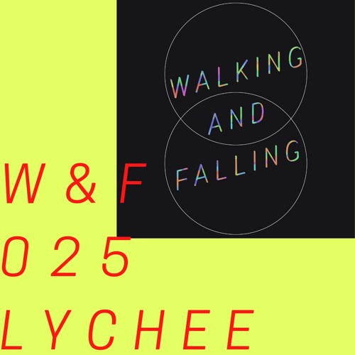 W&F 025: LYCHEE