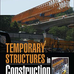 Access EBOOK ✓ Temporary Structures in Construction, Third Edition by  Robert Ratay [