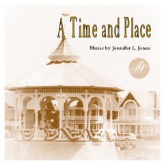 A Time and Place