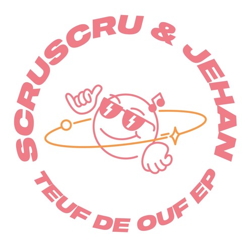 Scruscru & Jehan - Teuf De Ouf (Original Mix)
