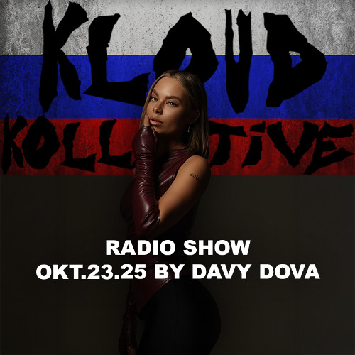 kloud kollective Radio Show by Davy Dova 23.10.2025