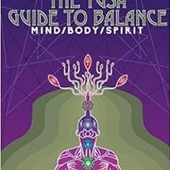 GET EPUB ☑️ The YUSA Guide To Balance: Mind Body Spirit by YUSALIFE LTD [EPUB KINDLE