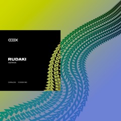 CODEX183: Rudaki - Astana