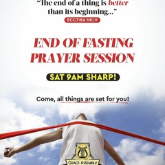 2020 Beginning of the Year Fasting & Prayers (Day 30)