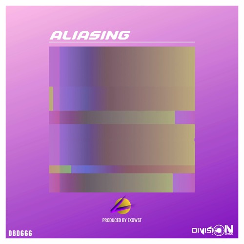 Aliasing By EXOWST
