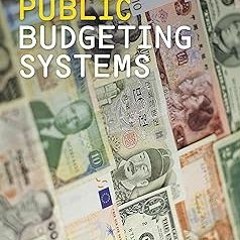 (Online! Public Budgeting Systems BY Robert D. Lee Jr. (Author),Ronald W. Johnson (Author),Phil
