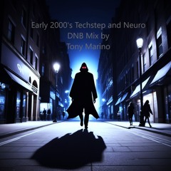 Early 2000's Techstep and Neuro DNB Mix