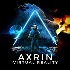Axrin - Virtual Reality