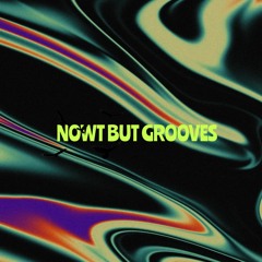 Nowt But Grooves ~ Andy Lawrence [AUG 2022]