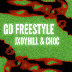 GO FREESTYLE FT CHOC