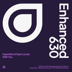 Hyperbits, Ryan Lucian - With You [Enhanced Recordings]