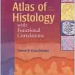 [Access] EPUB 💙 DiFiore's Atlas of Histology With Functional Correlations (Atlas of