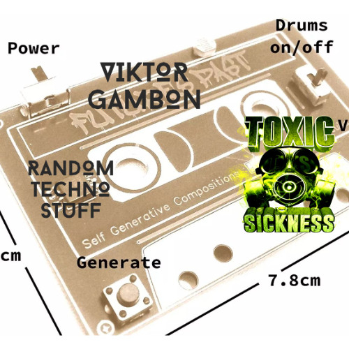 VIKTOR GAMBON / RANDOM TECHNO STUFF / TOXIC SICKNESS RESIDENCY SHOW / NOVEMBER / 2025