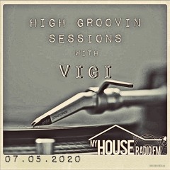 High Groovin Sessions with VIGI