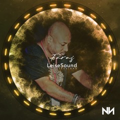 Leise Sound Music Presents - LSM #010 [Guest: Faraj] [May 22nd, 2020] // Free Download