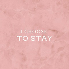 I choose to stay (cover) NM, JF, MF, FD