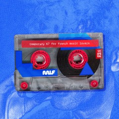 K702 - temporary K7 for french music lovers