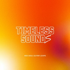 FREE Timeless Sound(s) - Neo Soul Guitar Loops Pack (Preview File)