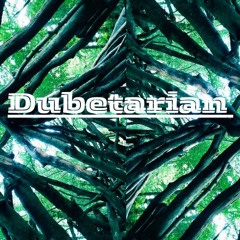 Dubetarian - Steppastyle