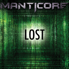 Manticore - Lost ( Original Mix )