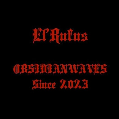 ObsidianCast#4 | El'Rufus